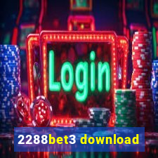 2288bet3 download